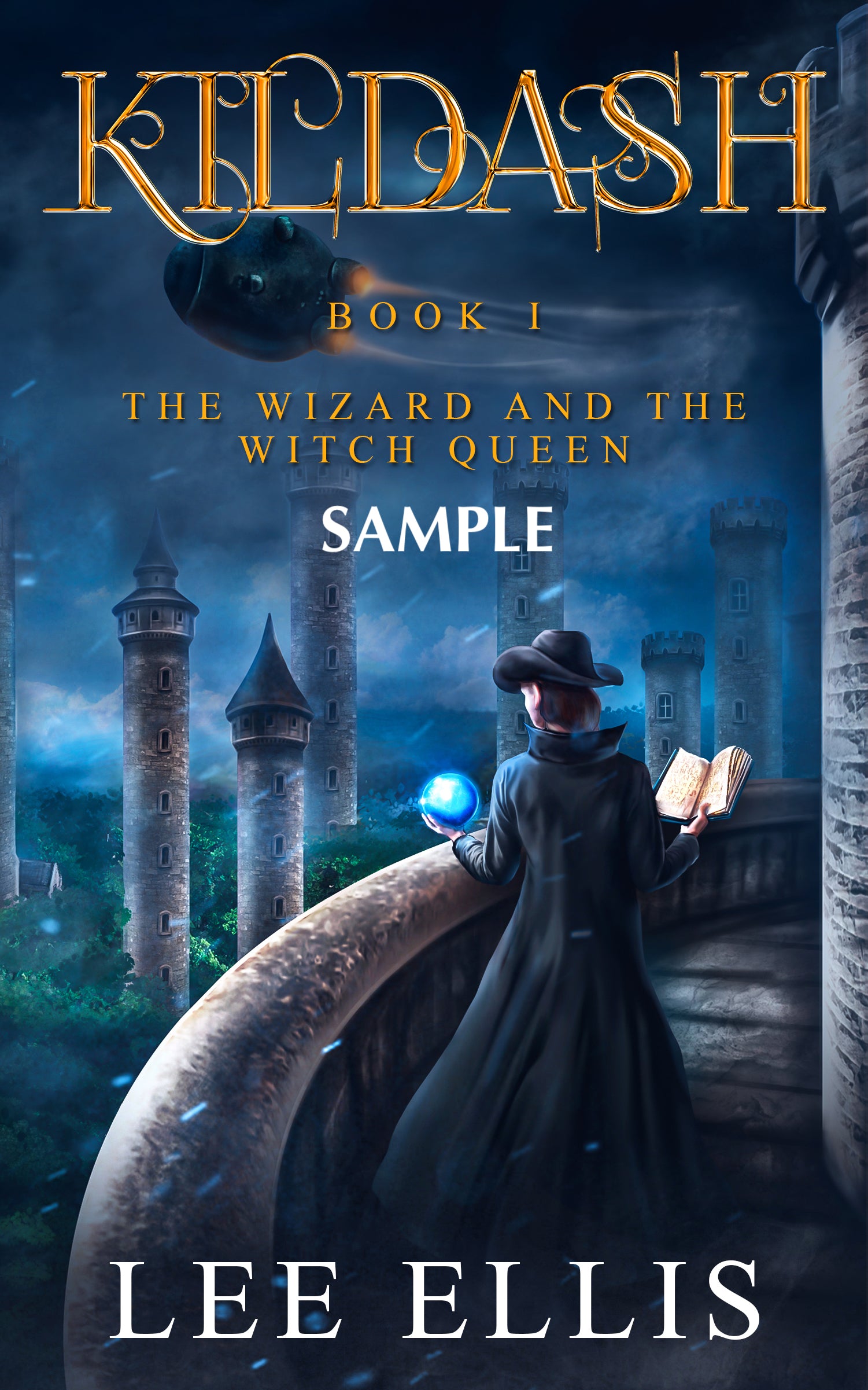 Kildash 1: The Wizard and the Witch Queen (SAMPLE)