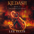 Kildash 2: The Cursed Assassins AUDIOBOOK